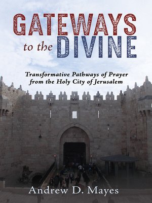 cover image of Gateways to the Divine